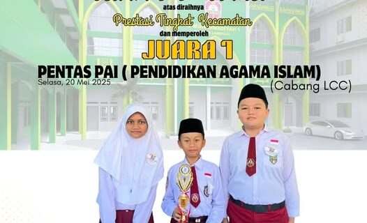Tim LCC SD MUTU BALAM Raih Juara 1 di Ajang Pentas PAI Kecamatan Labuhan Ratu 2025