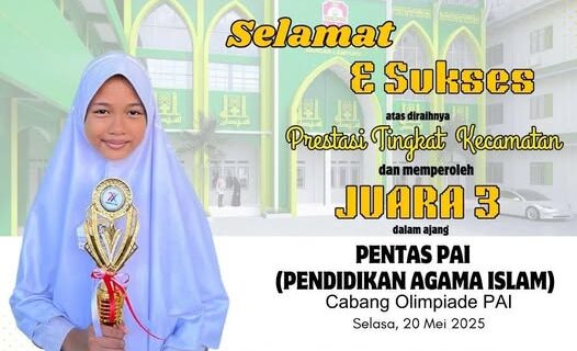 Uzma Alzuhara Raih Juara 3 Olimpiade PAI dalam Ajang Pentas PAI Kecamatan Labuhan Ratu 2025