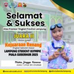 Prestasi Membanggakan dari Usia Dini: Misha Jingga Kanoza Raih Medali Perak di Lampung Student Olympic 2025