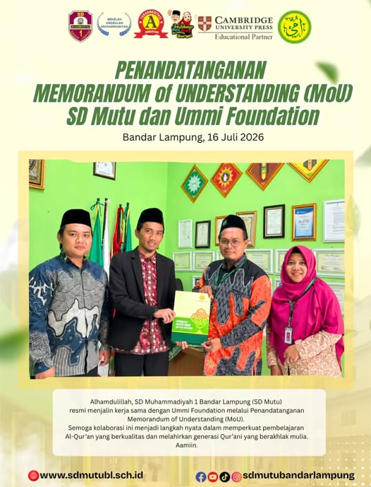 Penandatanganan Memorandum of Understanding (MoU) SD Muhammadiyah 1 Bandar Lampung dengan Ummi Foundation